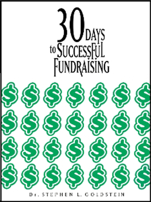 Title details for 30 Days to Successful Fundraising by Stephen Goldstein - Available
